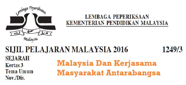 Skema Jawapan Malaysia Dan Kerjasama Masyarakat Antarabangsa - Skema Jawapan Malaysia Dan Kerjasama Masyarakat