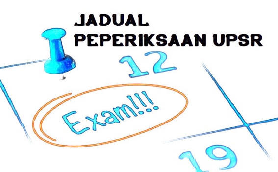 jadual peperiksaan upsr tahun 2018 - Jadual Peperiksaan UPSR 2019 Tarikh Ujian Bertulis
